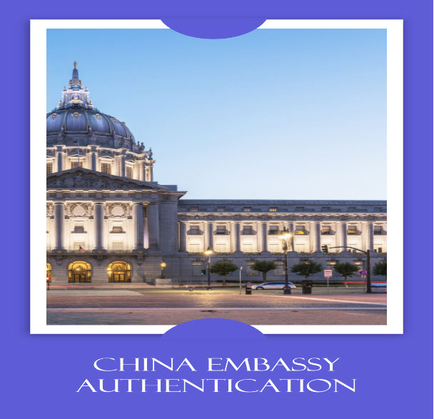 Your Guide to Chinese Embassy Authentication Service